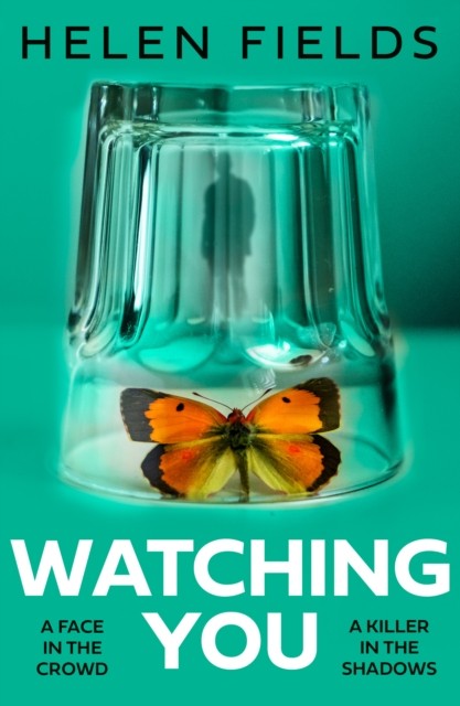 Watching You by Helen Fields Paperback Book - Image 3