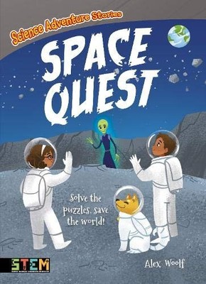 Science Adventure Stories: Space Quest: Solve the Puzzles, Save 