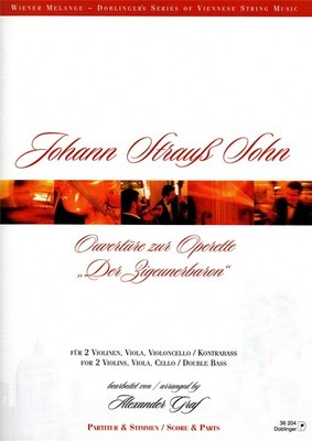 Ouvertüre zur Operette Der Zigeunerbaron Johann Strauss Jr. Set String Quartet [