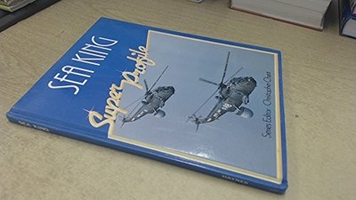 Sea King (Super Profile S.) - Chant, Christopher (edit).