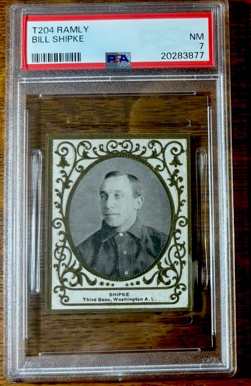 1909 T204 Ramly Bill Shipke PSA 7 NM Population 2, none higher