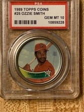 1989 Topps Coin Ozzie Smith #25 PSA 10 Gem Mint *pop 4