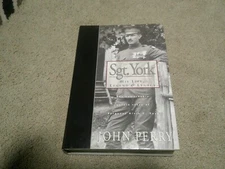 SGT. YORK HIS LIFE, LEGEND AND LEGACY HARDBACK BOOK JOHN PERRY