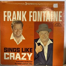 Frank Fontaine - Frank Fontaine Sings Like Crazy 1963 ABC 12" 33 RPM LP VGC+ H-1