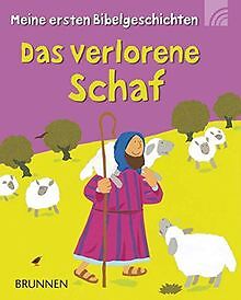 Das verlorene Schaf: Meine ersten Bibelgeschichten ... | Buch | Zustand sehr gut