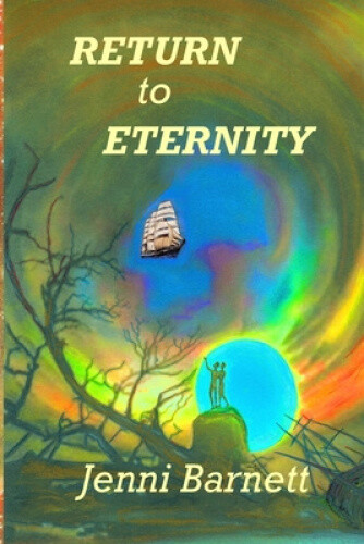 Thumbnail - Return To Eternity: Dreamtime Mysteries (dreamtime Mysteries 3)