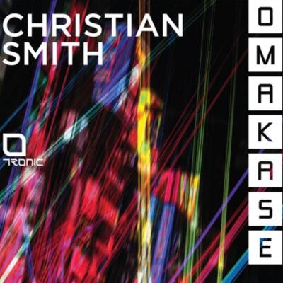 Smith, Christian - Omakase TRONIC RECORDS CD NEU OVP