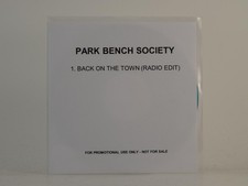 PARK BENCH SOCIETY BACK ON THE TOWN (H1) 1 Track Promo CD Single including White