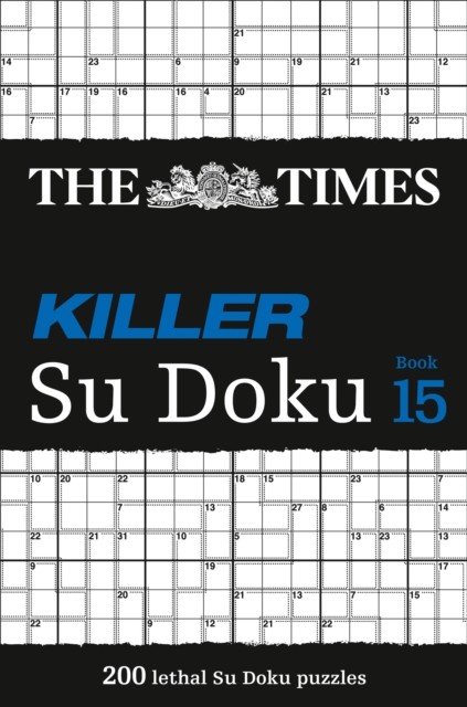 The Times Killer Su Doku Book 15 by The Times Mind Games (Paperback Book)