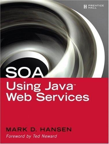 SOA Using Java Web Services by Mark D. Hansen (2007, Perfect) for sale ...