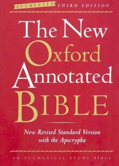 The New Oxford Annotated Bible with the Apocrypha, Augmented Thir