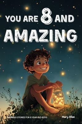 #ad #ad You Are 8 And Amazing Inspiring Stories For 8 Year Old Boys: 15 Motivating ... $11.59