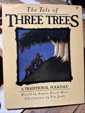 Tale of Three Trees by Angela Elwell Hunt (1989, Hardcover)