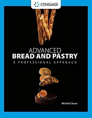 Michel Suas - Advanced Bread and Pastry - Hardback - N245z