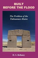 Built Before The Flood The Problem Of The Tiahuanaco Ruins H. S. Bellamy Buch