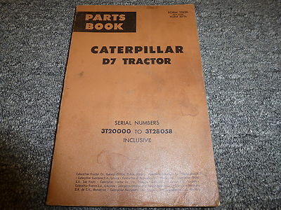 Caterpillar Cat D7 Crawler Tractor Dozer Parts Catalog Manual 3T20000-3T28058