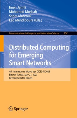 Distributed Computing for Emerging Smart Networks Imen Jemili