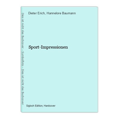 Sport-Impressionen Erich, Dieter und Hannelore Baumann: