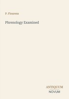 P. Flourens | Phrenology Examined | Taschenbuch | Englisch (2026)