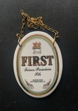 Zapfhahnschild "First", mit Kette.