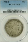 1908-D Barber Half Dollar : PCGS VF20
