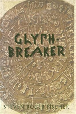 Glyph-Breaker, Paperback by Fischer, Steven R., Like New Used, Free shipping ...