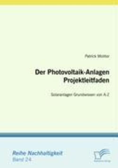 Thumbnail - Der Photovoltaik-anlagen Projektleitfaden Solaranlagen Grundwissen Von