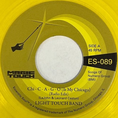 Light Touch Band - Chi - C - A - G - O (Is My Chicago), 7'', (Vinyl)