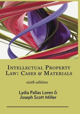 Intellectual Property Law: Cases  Materials