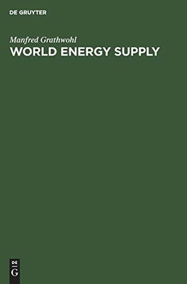 World Energy Supply: Resources - Technologies - Perspectives Buch De Gruyter