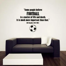 BILL SHANKLY FOOTBALL WALL STICKER Decal Lettering Decor Art Quote Phrase SQ137