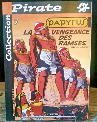 Collection Pirate le Scarmeustache Papyrus La Vengeance Des Ramses Dupuis #7