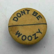 DON'T BE WOOZY Lapel Button Stud Faultless Chemical Company Vintage Antique