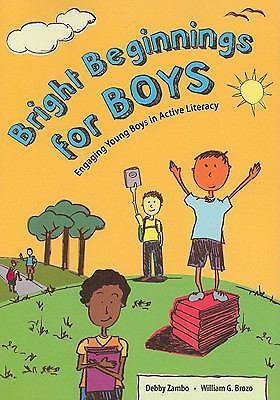 Bright Beginnings for Boys: Engaging Young Boys in Active Literacy