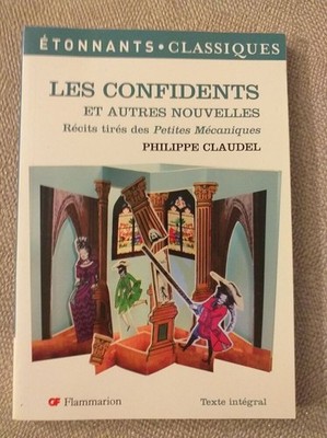 Die Confidents Und Andere Nouvelles Philippe Claudel Guter Zustand