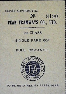 Peak Tramways Travel Advisers 1st Class Tram Ticket Stub Hong Kong Full Distance
