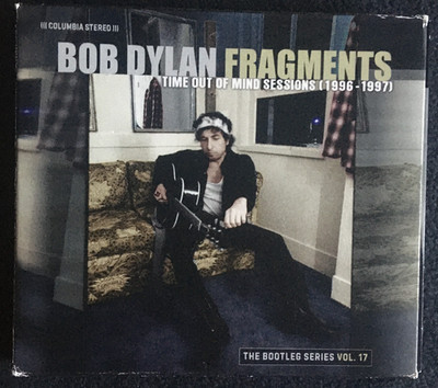 BOB DYLAN BOOTLEG SERIES, VOL. 17: FRAGMENTS - TIME OUT OF MIND SESSIONS