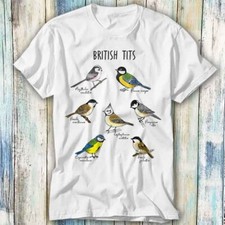 British T*ts Bird Parus Poecile Aegithalos T Shirt Meme Gift Top Tee Unisex 451