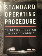 Standard Operating Procedure : A War Story by Errol Morris and Philip Gourevitch