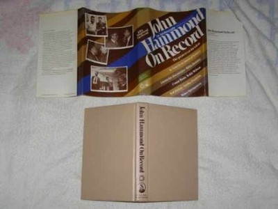 John Hammond on record: An - Hardcover, by Hammond John - Very Good b