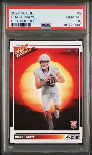 2024 Panini Score Drake Maye Hot Rookies PSA 10