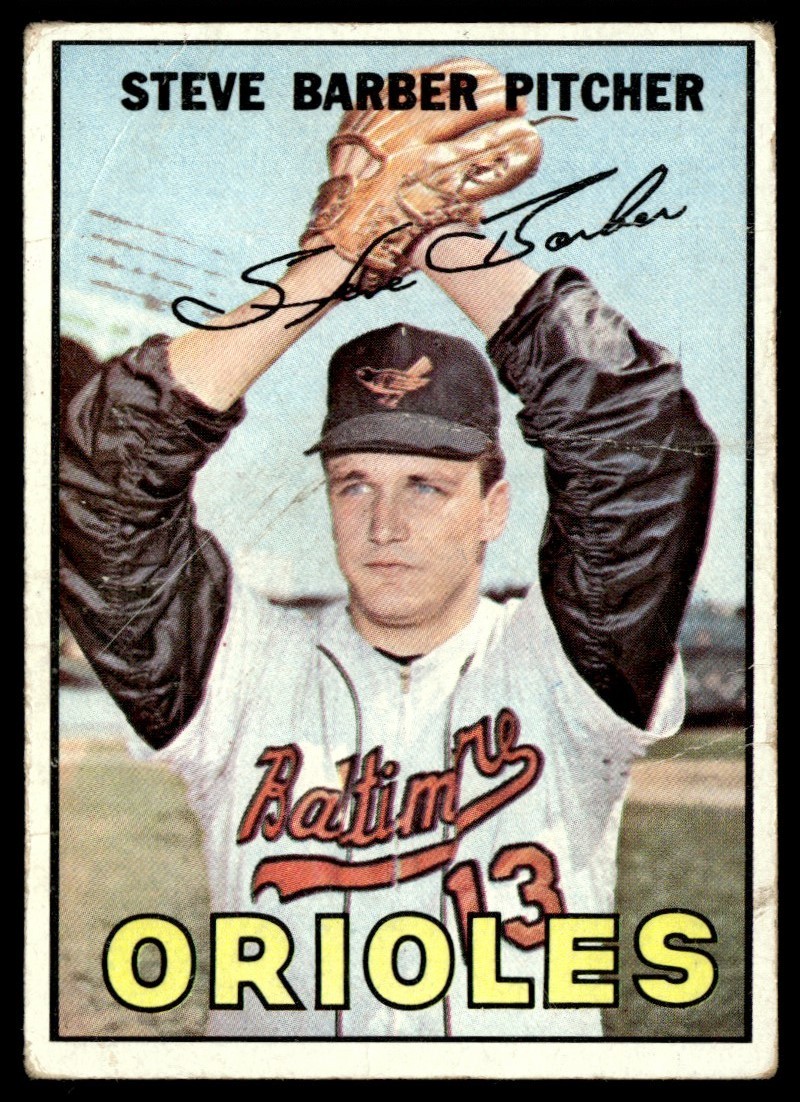 1967 Topps Steve Barber (MK On Card) Baltimore Orioles #82