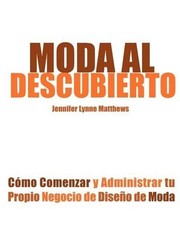 Jennifer Lynne Matthews Moda Al Descubierto (...