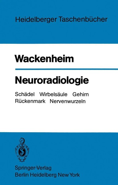 A. Wackenheim | Neuroradiologie | Taschenbuch | Deutsch (1980) | X | Springer-image