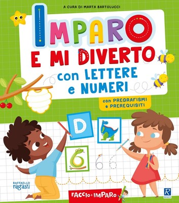 Silvia Raga Marta Bartoluc Imparo e mi diverto con lettere e nume (Taschenbuch)