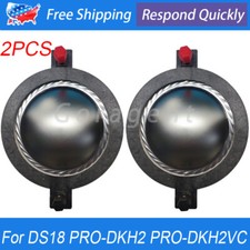 2PCS For DS18 PRO-DKH2 PRO-DKH2VC Driver Titanium Diaphragm 8Ohms 2.93"