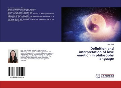 Definition and interpretation of love emotion in philosophy language Qun Ku