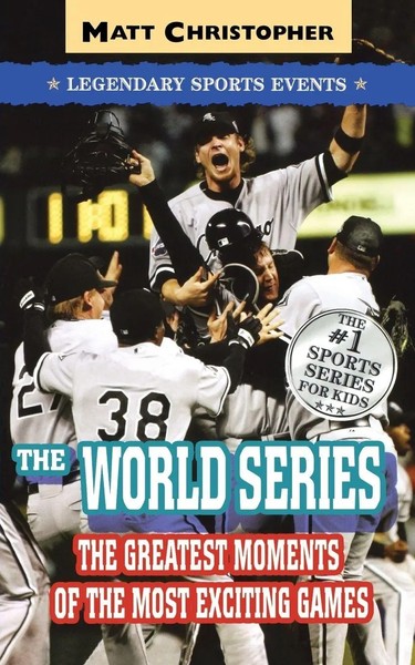 The World Series Legendary Sports Events Matt Christopher Taschenbuch Englisch-image
