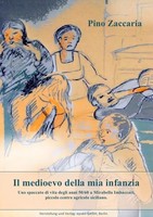 IL Medioevo Della MIA Infanzia Pino Zaccaria Taschenbuch Italienisch epubli