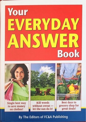 Your Everyday Answer Book FC&A How-To Guide
